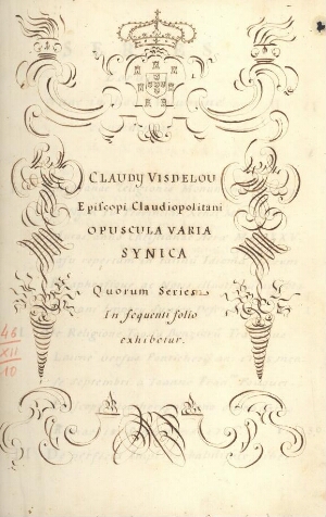 Opuscula varia Synica. Quorum Series in frequenti folio exhibitur