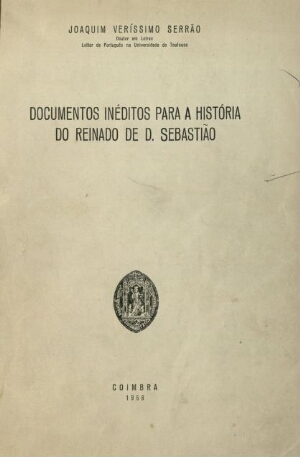 Documentos inéditos para a história do reinado de D. Sebastião