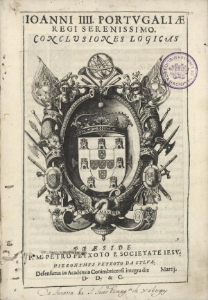 Joanni IIII. Portugaliae Regi Serenissimo. Conclusiones logicas