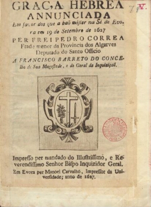 Graça hebrea annunciada em favor dos que a haõ mister na Sé de Evora em 19 de Setembro de 1627