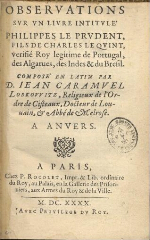 Observations svr vn livre intitvlé Philippes le Prvdent, fils de Charles le Qvint, verifié Roy legit...