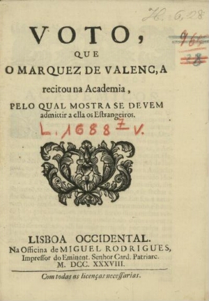 Voto, que o Marquez de Valença recitou na Academia, pelo qual mostra se devem admittir a ella os est...