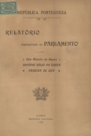 Relatorio apresentado ao Parlamento pelo Ministro da Guerra