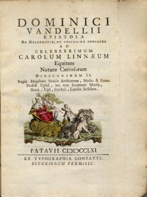Dominici Vandellii Epistola de holothurio, et testudine coriacea ad celeberrimum Carolum Linnaeum .....
