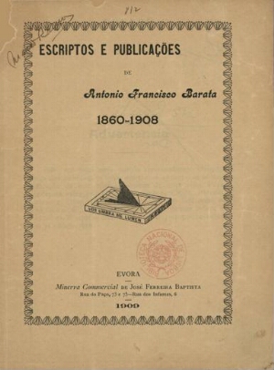 Escriptos e publicações de António Francisco Barata 1860-1908