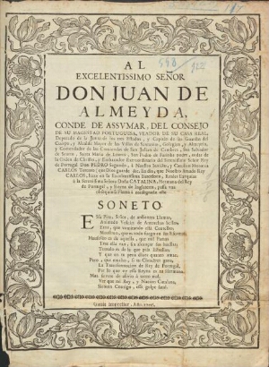 Al Excelentissimo Señor Don Juan de Almeyda, Conde de Assumar...