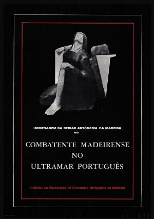 Homenagem da Região Autónoma da Madeira ao combatente madeirense no ultramar português