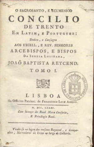O sacrosanto, e ecumenico Concilio de Trento em latim e portuguez