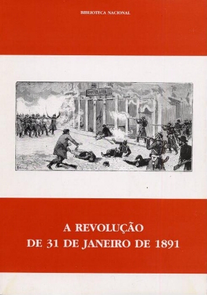 A revolução de 31 de Janeiro de 1891