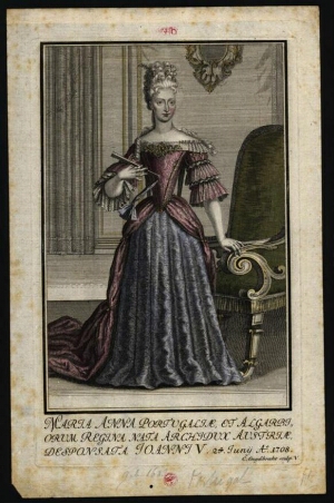 Maria Anna Portugaliae et Algarbiorum Regina nata Archidux Austriae, desponsata Joanni V...