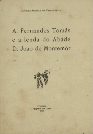 A. Fernandes Tomás e a lenda do Abade D. João de Montemór