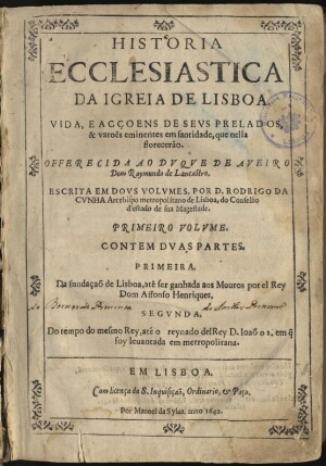 Historia ecclesiastica da Igreja de Lisboa