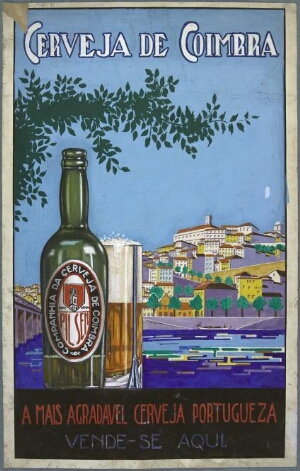 Cerveja de Coimbra, a mais agradável cerveja portugueza...