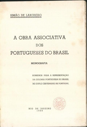 A obra associativa dos portugueses do Brasil