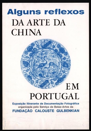Alguns reflexos da arte da China em Portugal