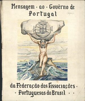 Mensagem ao governo de Portugal da Federação das Associações portuguesas do Brasil