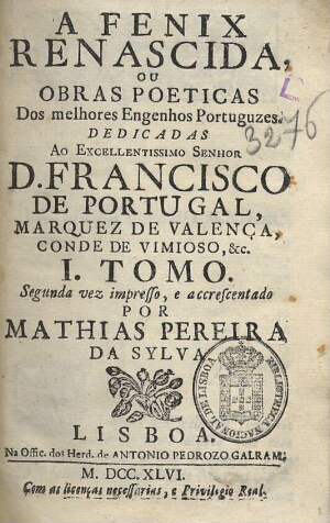 A Fenix Renascida ou Obras Poeticas dos melhores Engenhos portuguzes [sic]...