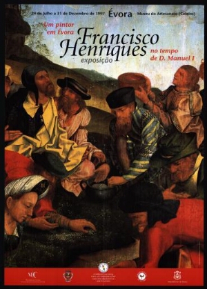 Francisco Henriques, um pintor em Évora no tempo de D. Manuel I