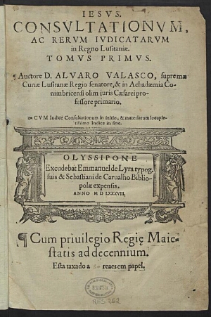 Consultationum ac rerum iudicatarum in Regno Lusitaniae tomus primus