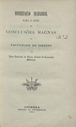 Dissertação inaugural para o acto de conclusões magnas na Faculdade de Direito