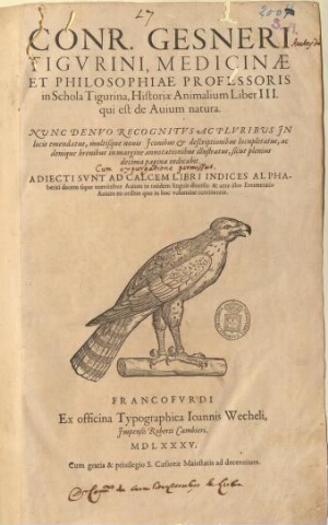 Conr. Gesneri Tigurini... Historiae Animalium Liber III. qui est de Auium natura. Nunc denuo recogni...