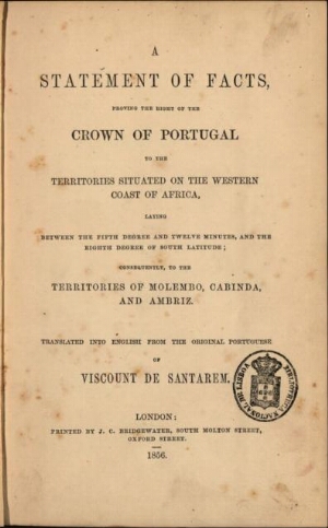 A statement of facts proving the right of the Crown of Portugal to the territories situated on the w...