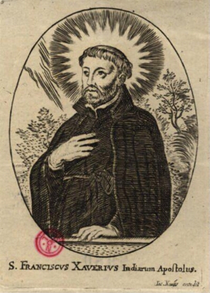 S. Franciscus Xaverius Indiarum Apostolus.