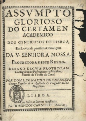 Assumpto glorioso do certamen academico dos Generosos de Lisboa, em louvor da purissima Conceiçam da...