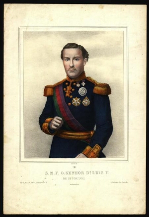S. M. F. o senhor D. Luiz 1º, Rei de Portugal