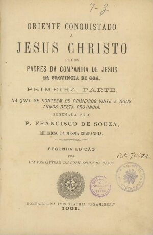 Oriente conquistado a Jesus Christo pelos padres da Companhia de Jesus da Provincia de Goa