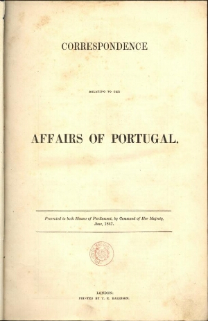 Correspondence relating to the affairs of Portugal