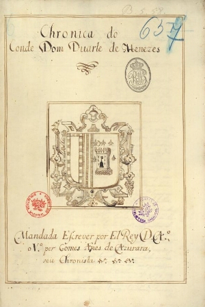 Chronica do Conde Dom Duarte de MenezesMandada Escrever por El Rey D[om] A[fons]o o V.o