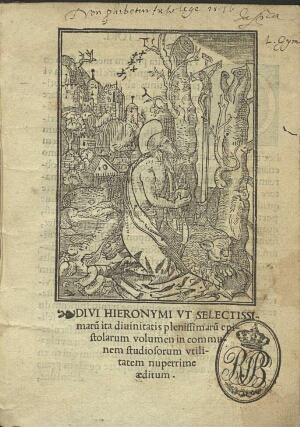 Diui Hieronymi vt selectissimaru[m] ita diuinitatis plenissimaru[m] epistolarum volumen in communem,...