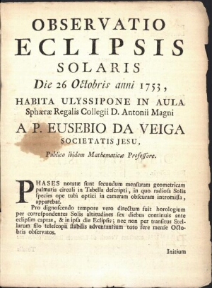Observatio Eclipsis Solaris Die 26 Octobris anni 1753, Habita Ulyssipone in Aula Sphaerae Regalis Co...