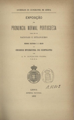 Exposição da pronuncia normal portuguesa para uso de nacionais e estrangeiros