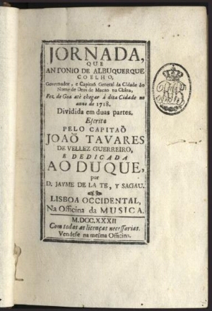 Jornada, que Antonio de Albuquerque Coelho, Governador, e Capitaõ General da Cidade do Nome de Deos ...