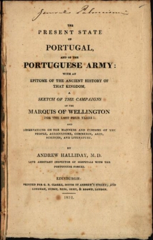 The present state of Portugal, and of the Portuguese army: with an epitome of the ancient history of...