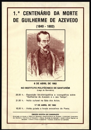 1º Centenário da morte de Guilherme de Azevedo (1840-1882)