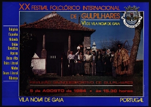 XX Festival Folclórico Internacional de Gulpilhares ;VI de Vila Nova de Gaia