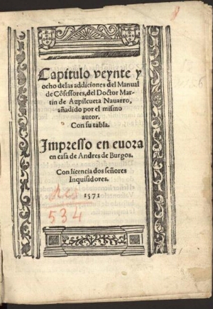 Capitulo veynte y ocho delas Addicionnes del Manual de cõfessores, del Doctor Martin de Azpilcueta N...