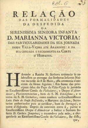 Relação das formalidades da despedida da Serenissima Senhora Infanta D. Marianna Victoria
