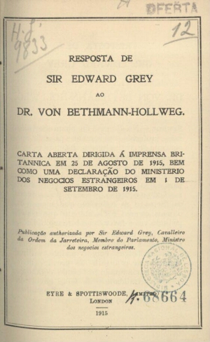 Resposta de Sir Edward Grey ao Dr. Von Bethmann-Hollweg