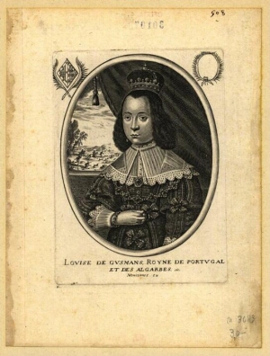 Louise de Gusmans, Royne de Portugal et des Algarbes, etc.