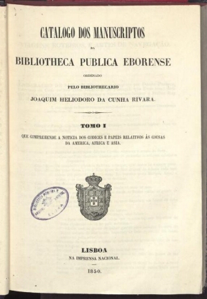 Catalogo dos manuscriptos da bibliotheca publica eborense