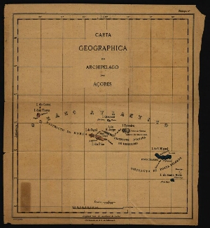 Carta geographica do archipelago dos Açores