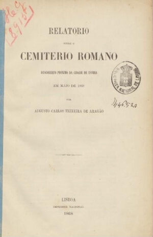 Relatório sobre o cemitério romano descoberto próximo da cidade de Tavira em Maio de 1868