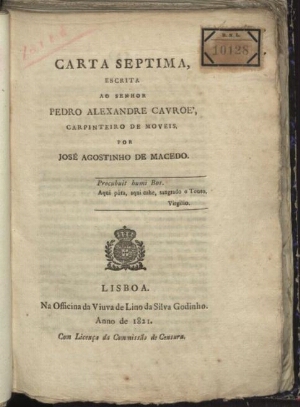 Carta septima, escrita ao senhor Pedro Alexandre Cavroé, carpinteiro de moveis