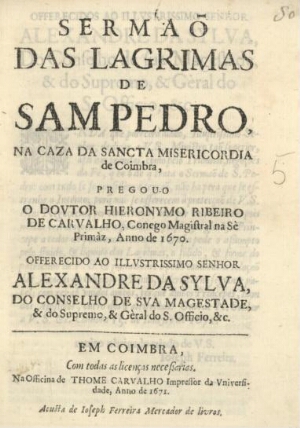 Sermaõ das lagrimas de Sam Pedro, na Casa da Sancta Misericordia de Coimbra