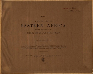 A map of part of Eastern Africa, prepared by authority of the Imperial British East Africa Company