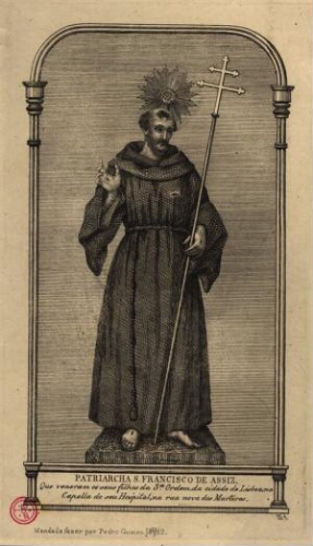 Patriarcha S. Francisco de Assiz